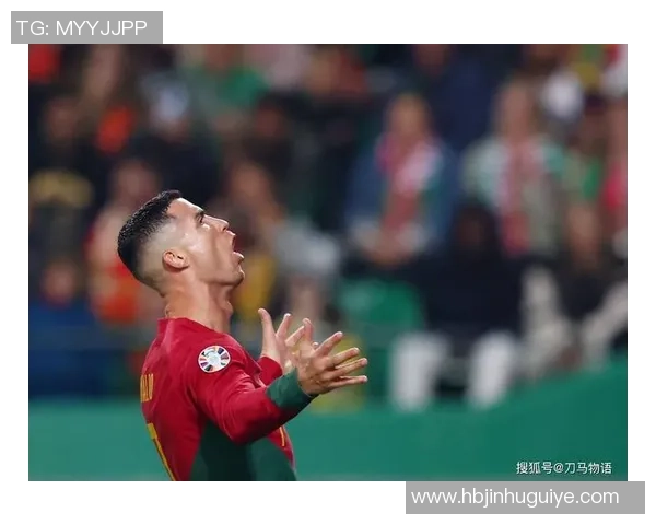 C罗引领金元足球时代的明星魅力与商业价值探讨 C罗引领金元足球时代的明星魅力与商业价值探讨